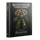 Liber Astartes: Loyalist Legiones Astartes Army Book