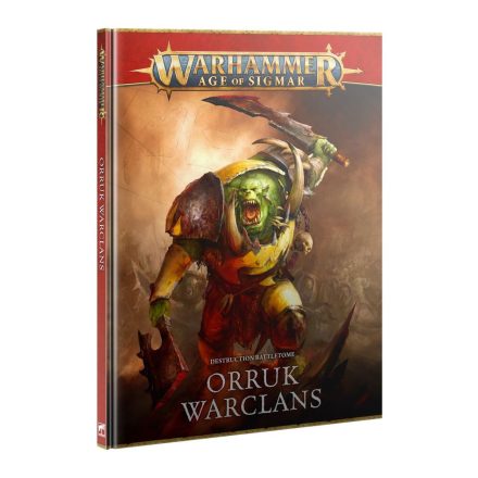 Destruction Battletome: Orruk Warclans